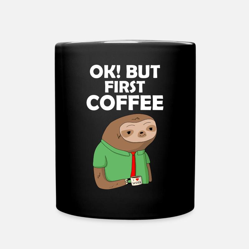 Café paresseux Ok mais premier café - Mug uni - noir