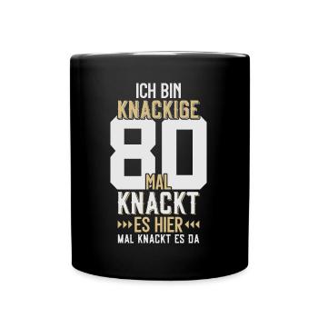 80. GEBURTSTAG 1946 KNACKIGE 80 - Tasse einfarbig - Schwarz - Vorne