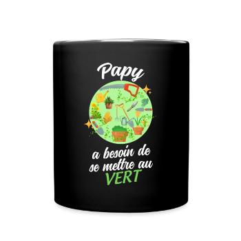 Papy au vert idée Cadeau Marrant Homme Jardin - Mug uni - noir - Devant
