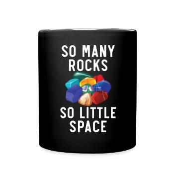 So many stones, so little space Collecting stones - Full Colour Mug - black - Front