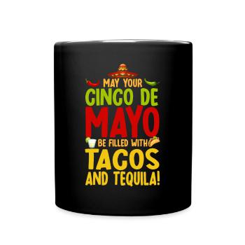 Viva Mexico Cinco De Mayo Party 5 De Mayo Geschenk - Tasse einfarbig - Schwarz - Vorne