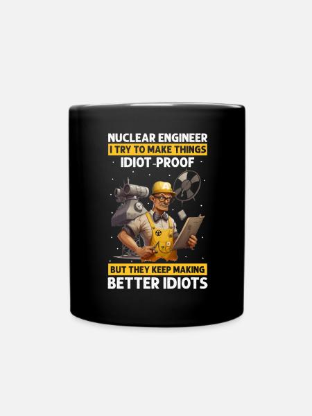 Kernenergie Spruch für Kernenergie - Tasse einfarbig - Schwarz