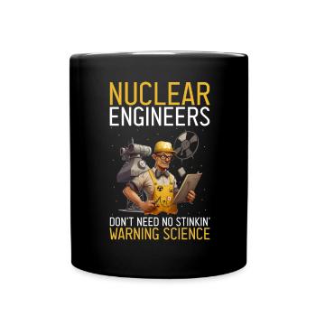 Nuklearingenieur für Kernkraftwerk und Kernenergie - Tasse einfarbig - Schwarz - Vorne