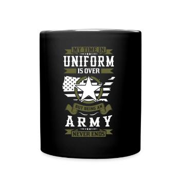 Die Armee endet nie - Tasse einfarbig - Schwarz - Vorne