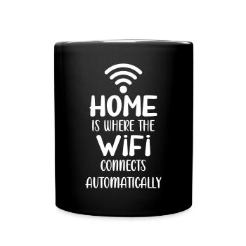 Zuhause ist, wo sich das WLAN automatisch verbindet - Tasse einfarbig - Schwarz - Vorne