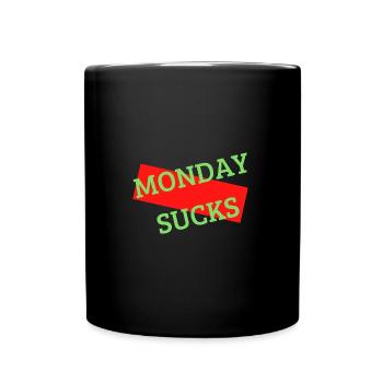 Monday sucks - Tasse einfarbig - Schwarz - Vorne