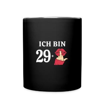 30 Jahre Geburtstag Sprüche Frauen Geschenk Idee - Tasse einfarbig - Schwarz - Vorne