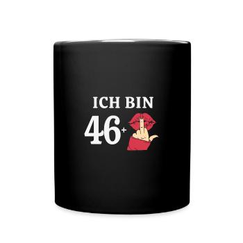 47 Jahre Geburtstagsspruch Damen Geburtstag 47. - Tasse einfarbig - Schwarz - Vorne