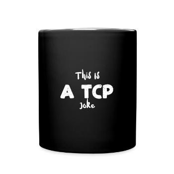 This Is A Tcp Joke - Employee - Full Colour Mug - black - Front