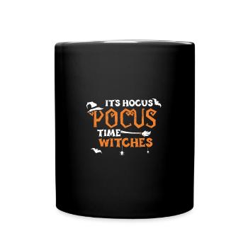 It's Hocus Pocus Time Witches - Tasse einfarbig - Schwarz - Vorne