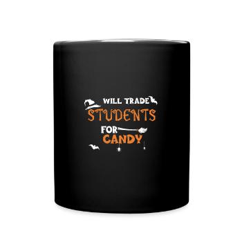 Will Trade Students For Candy - Full Colour Mug - black - Front