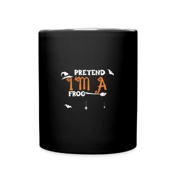Pretend I'm A Frog - Halloween - Full Colour Mug - black - Front