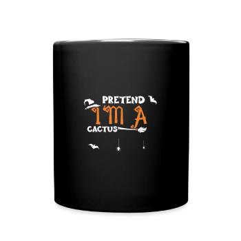 Faites semblant d’être un cactus - Halloween - Mug uni - noir - Devant