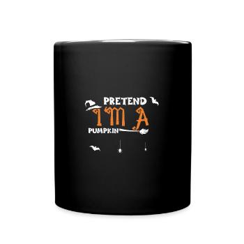 Faites semblant d’être une citrouille - Halloween - Mug uni - noir - Devant