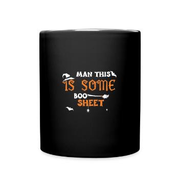 Man This Is Some Boo Sheet - Full Colour Mug - black - Front