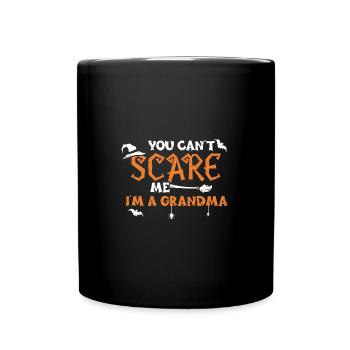 You Can't Scare Me I'm A Grandma - Full Colour Mug - black - Front