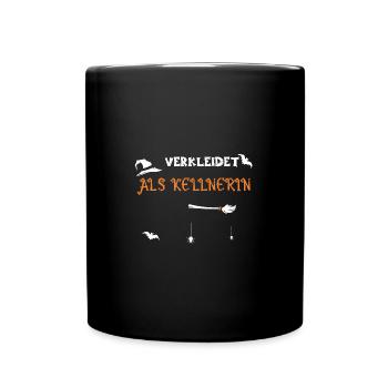 Verkleidet Als Kellnerin - Tasse einfarbig - Schwarz - Vorne