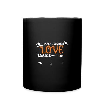 Math Teachers Love Brains - Tasse einfarbig - Schwarz - Vorne