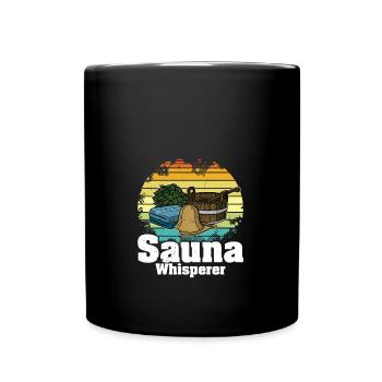 Sauna Whisperer Spa Banja Saunaclub Saunameister - Tasse einfarbig - Schwarz - Vorne