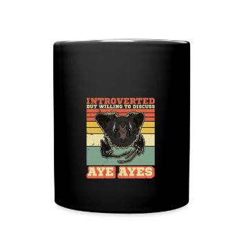 Introverted but willing to discuss aye ayes - Tasse einfarbig - Schwarz - Vorne