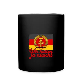 Wir hatten ja nüscht DDR GDR Flagge Wappen - Tasse einfarbig - Schwarz - Vorne