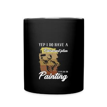 Retirementplan Painting künstlerisch Dekorieren - Tasse einfarbig - Schwarz - Vorne