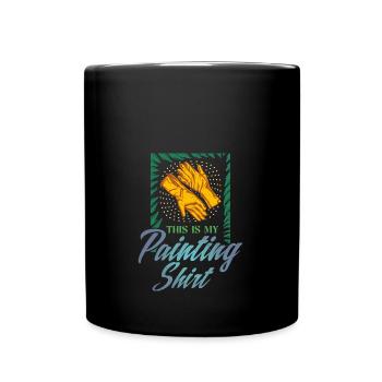 C’est ma chemise de peinture Décorer Casting Peinture - Mug uni - noir - Devant