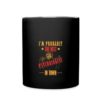 The Best Psychologist in Town Therapist Therapy - Full Colour Mug - black - Front