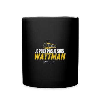 Ich kann nicht, ich bin Wattman - Tasse einfarbig - Schwarz - Vorne