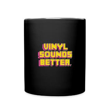 Vinyl Sounds Better - Retro Music Lovers - Full Colour Mug - black - Front