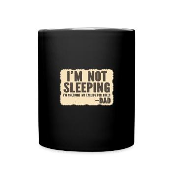 Je vérifie que mes paupières ne sont pas trouées - Papa - Mug uni - noir - Devant