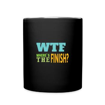 RUNNING: Where's The Finish - Tasse einfarbig - Schwarz - Vorne