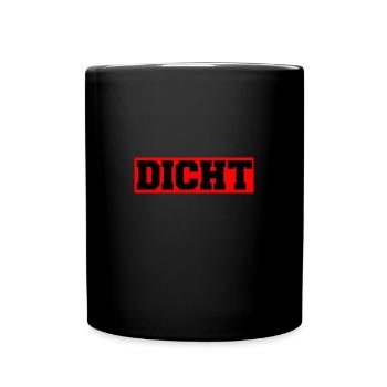 dicht 1 - Tasse einfarbig - Schwarz - Vorne