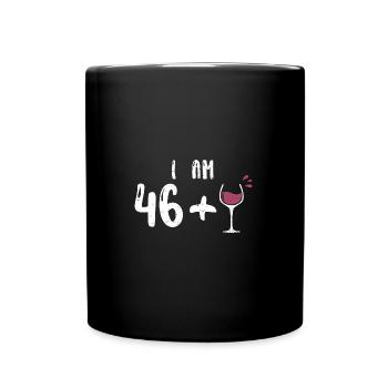 J’ai 46 +1 - 47e anniversaire - Mug uni - noir - Devant