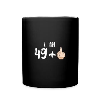 J’ai 49 ans + 1 - 50e anniversaire - Mug uni - noir - Devant