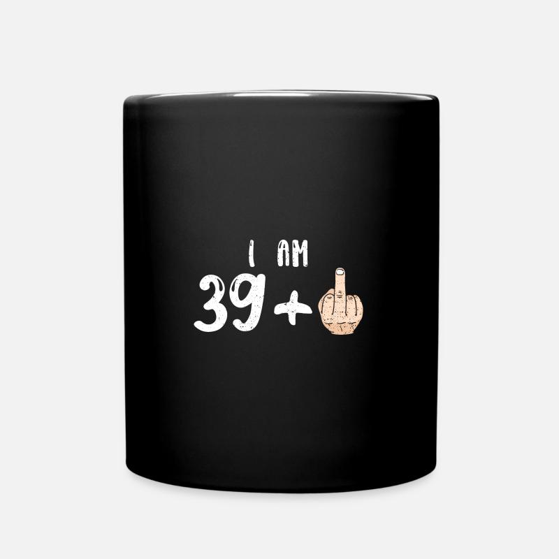 J’ai 39 ans + 1 - 40e anniversaire - Mug uni - noir