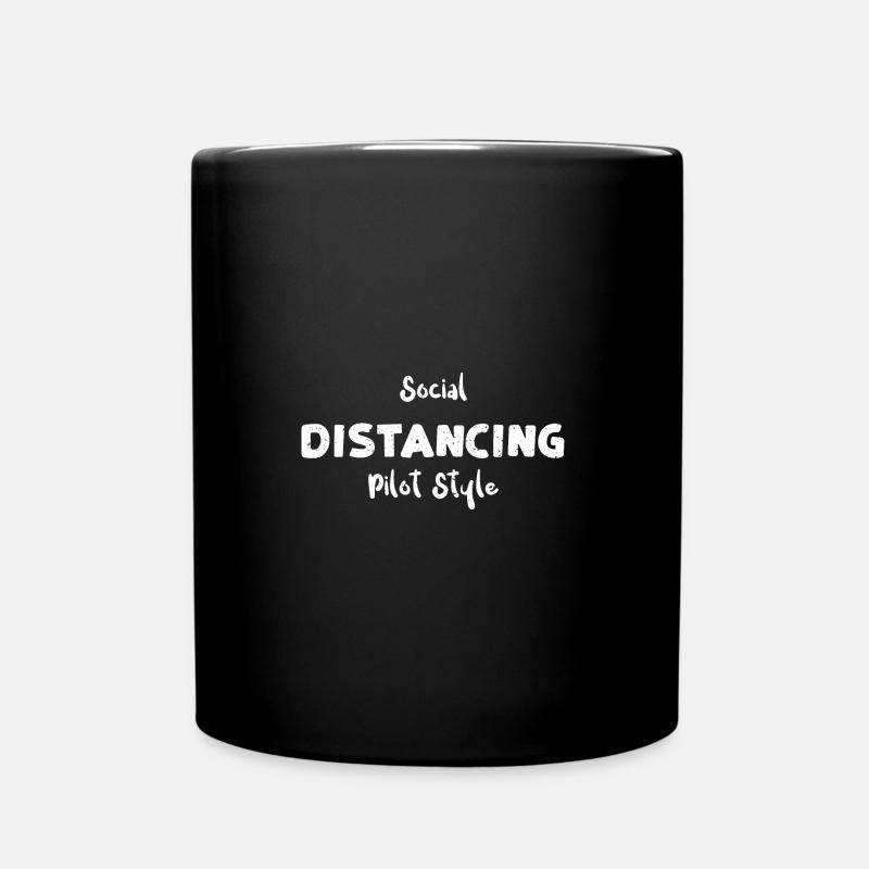Social Distancing Pilot Style - Tasse einfarbig - Schwarz