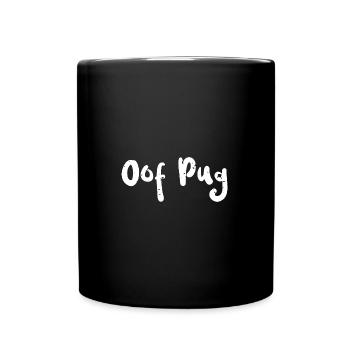 Oof Pug - Gaming - Tasse einfarbig - Schwarz - Vorne