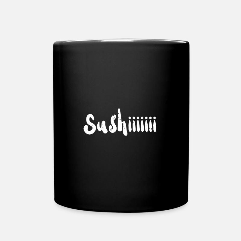 Sushiiiiiii - Sushi - Tasse einfarbig - Schwarz