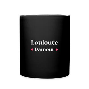 Louloute d'amour - Mug uni - noir - Devant