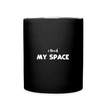 I Need My Space - Space - Full Colour Mug - black - Front