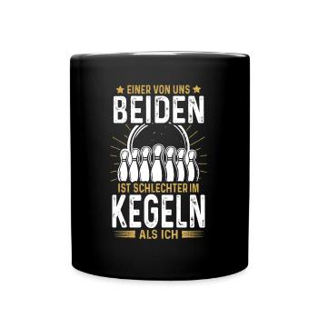 Kegel Einer von Uns ist Schlechter im Kegeln - Tasse einfarbig - Schwarz - Vorne