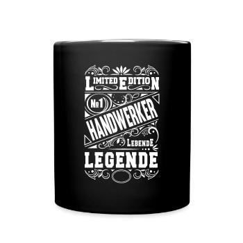 Handwerk Lebende Legende Handwerker - Tasse einfarbig - Schwarz - Vorne