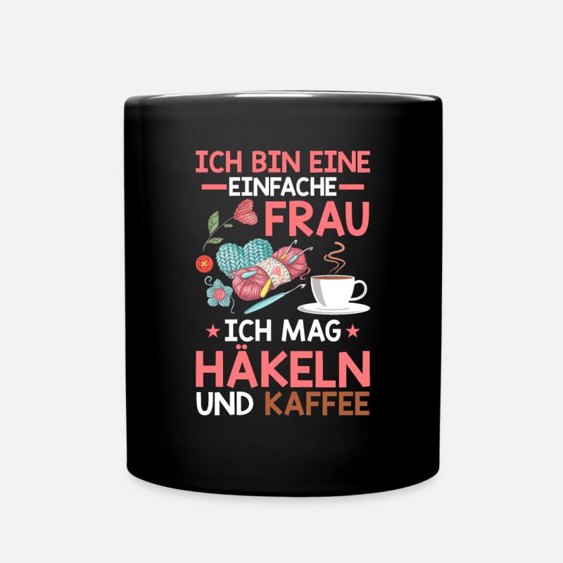 Ich mag häkeln und Kaffee Wolle Häklerin - Tasse einfarbig - Schwarz
