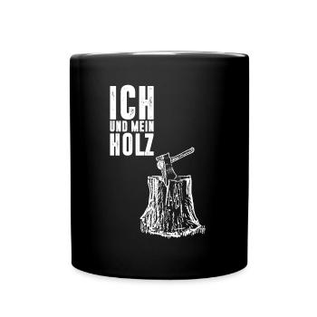 Ich und mein Holz Holzfäller - Tasse einfarbig - Schwarz - Vorne