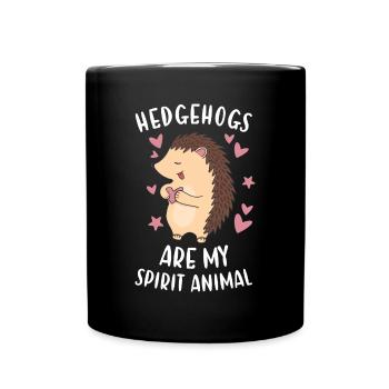 Hedgie Hedgehogs Are My Spirit Animal Hedgehog - Tasse einfarbig - Schwarz - Vorne