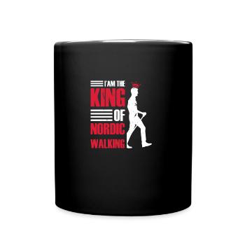 I am the Nordic Walking King, Hiking, Mountains - Full Colour Mug - black - Front