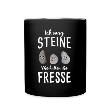 Ich mag Steine die halten die Fresse - Tasse einfarbig - Schwarz - Vorne