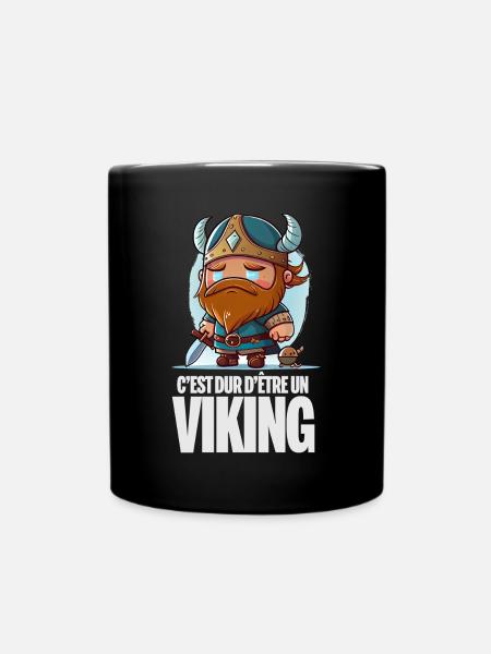 C'est dur d'être un viking humour dessin rigolo - Mug uni - noir