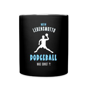 Dodgeball Dodgeballer Dodgeballfan Völkerball - Tasse einfarbig - Schwarz - Vorne